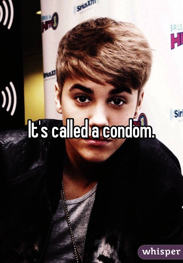 It's called a condom. 