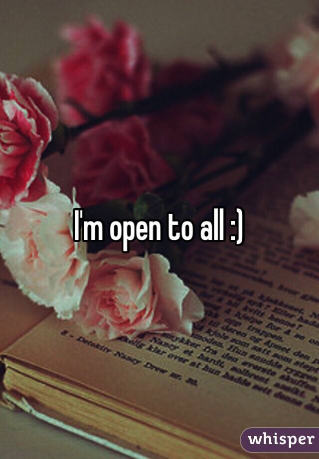 I'm open to all :) 