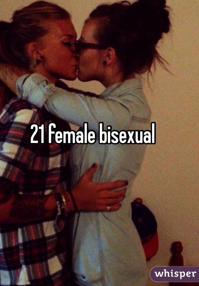 21 female bisexual 