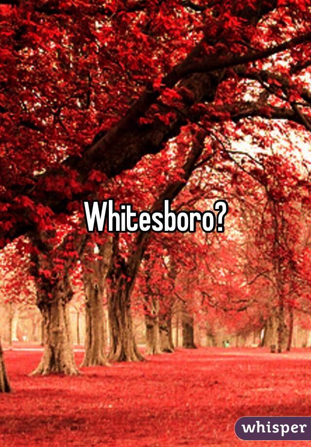 Whitesboro? 