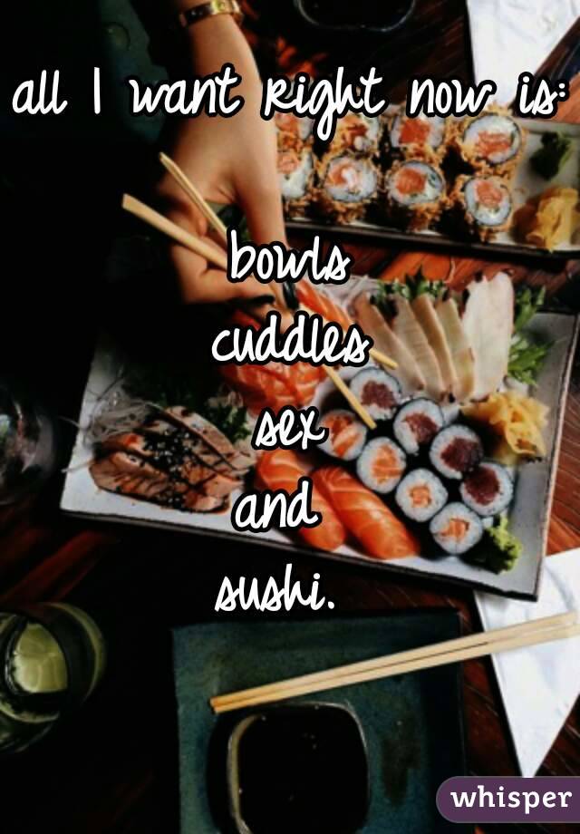 Sex And Sushi