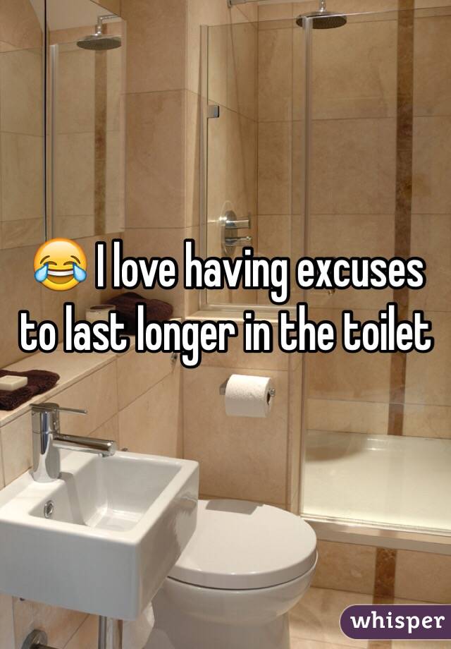 😂 I love having excuses to last longer in the toilet