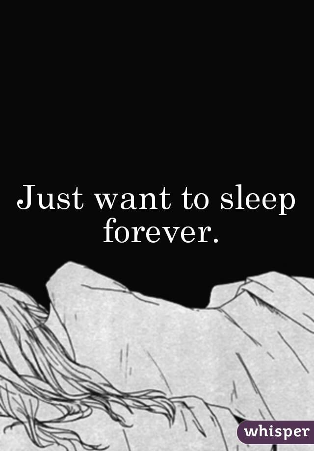 i-m-starting-to-feel-sad-all-the-time-i-just-want-to-sleep-forever