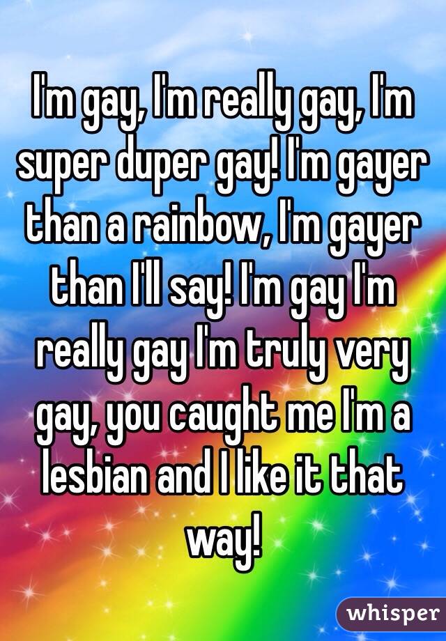 I M Super Gay 18