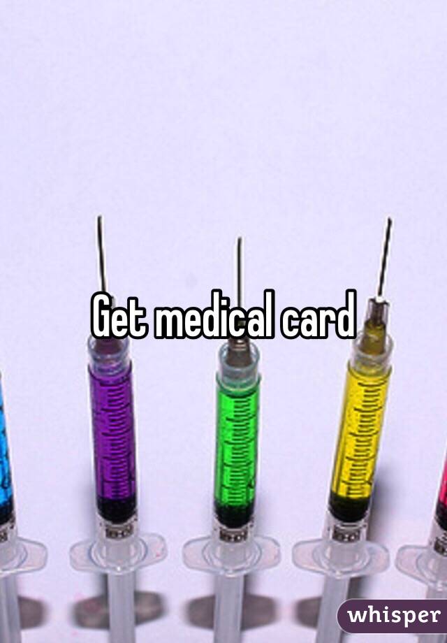 Get medical card