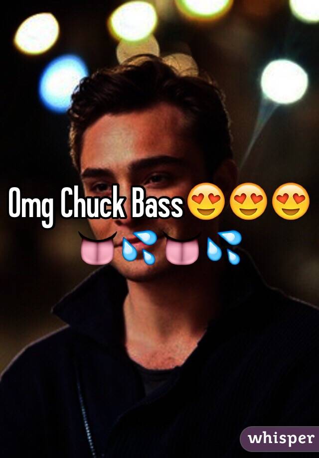 Omg Chuck Bass😍😍😍👅💦👅💦