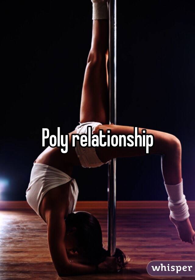 Poly relationship 