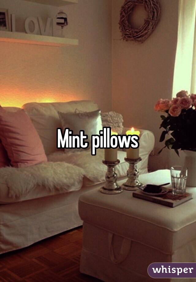 Mint pillows