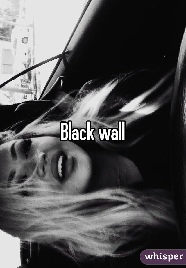 Black wall