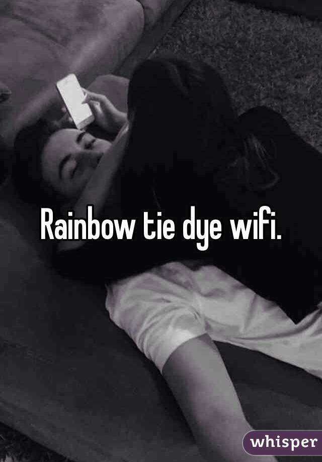 Rainbow tie dye wifi.