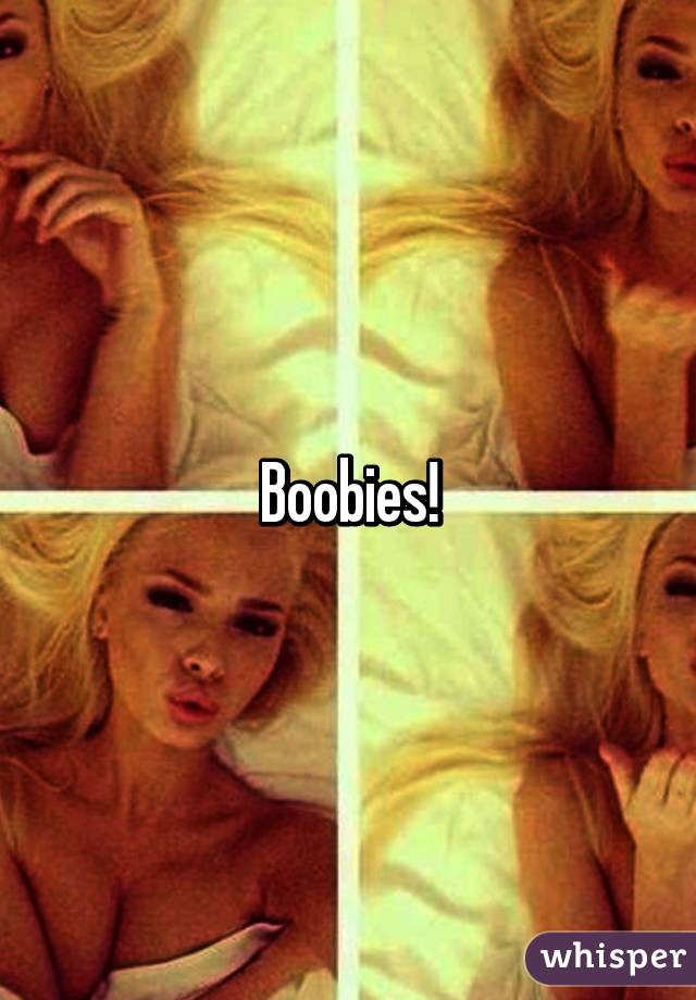 Boobies!