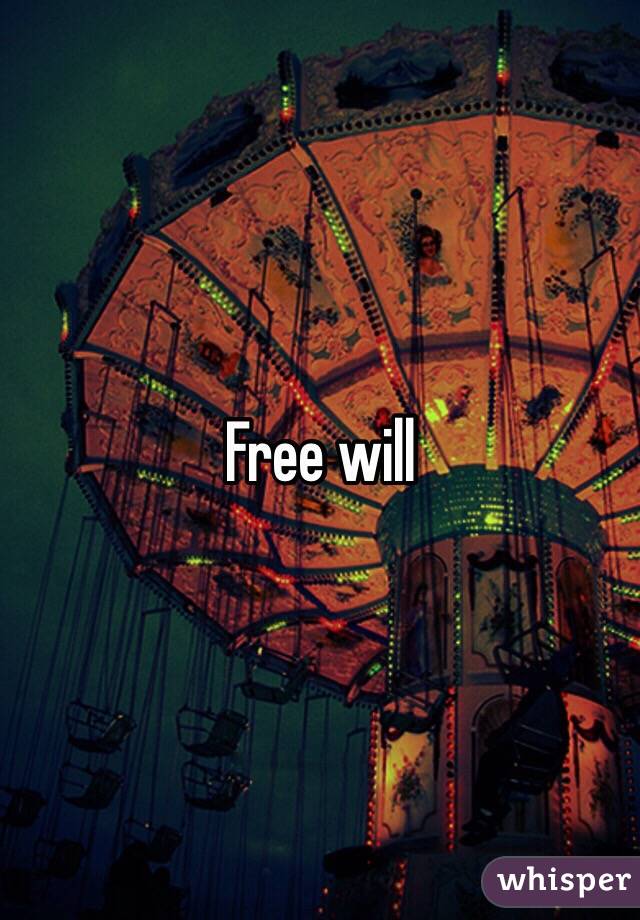 Free will 