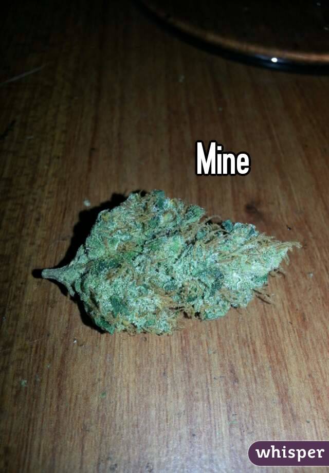 Mine
