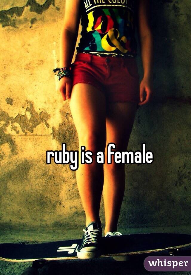 ruby is a female