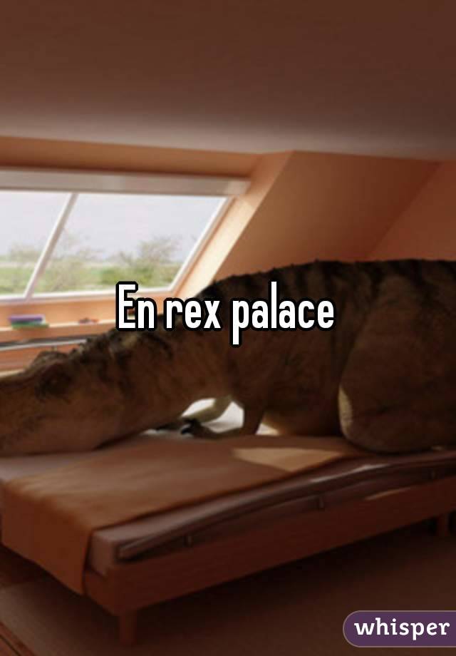 En rex palace