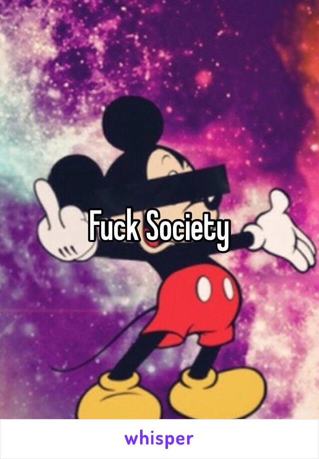 Fuck Society 