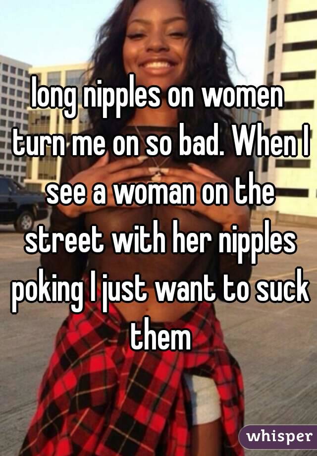 Long Nipples On Women