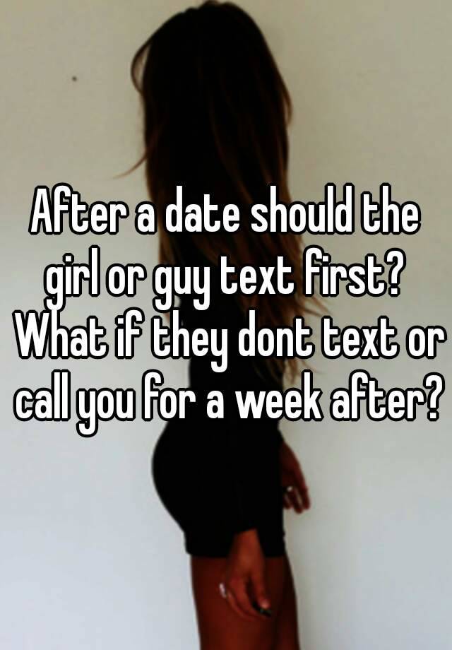 after-a-date-should-the-girl-or-guy-text-first-what-if-they-dont-text