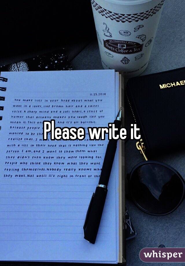 Please write it