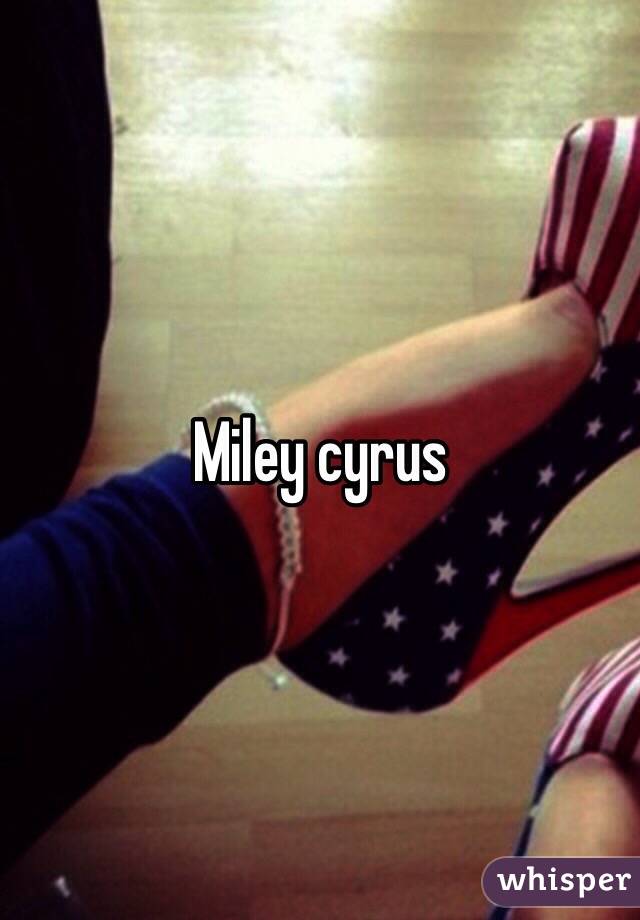 Miley cyrus 