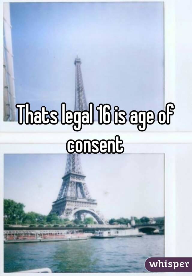 Thats legal 16 is age of consent 