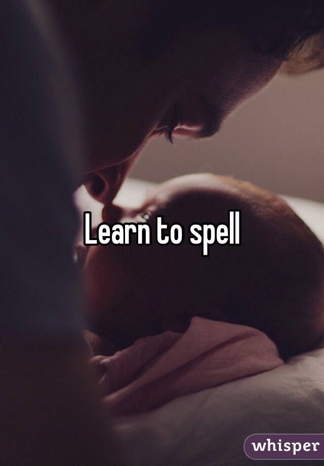 Learn to spell 