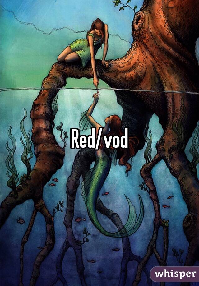 Red/vod