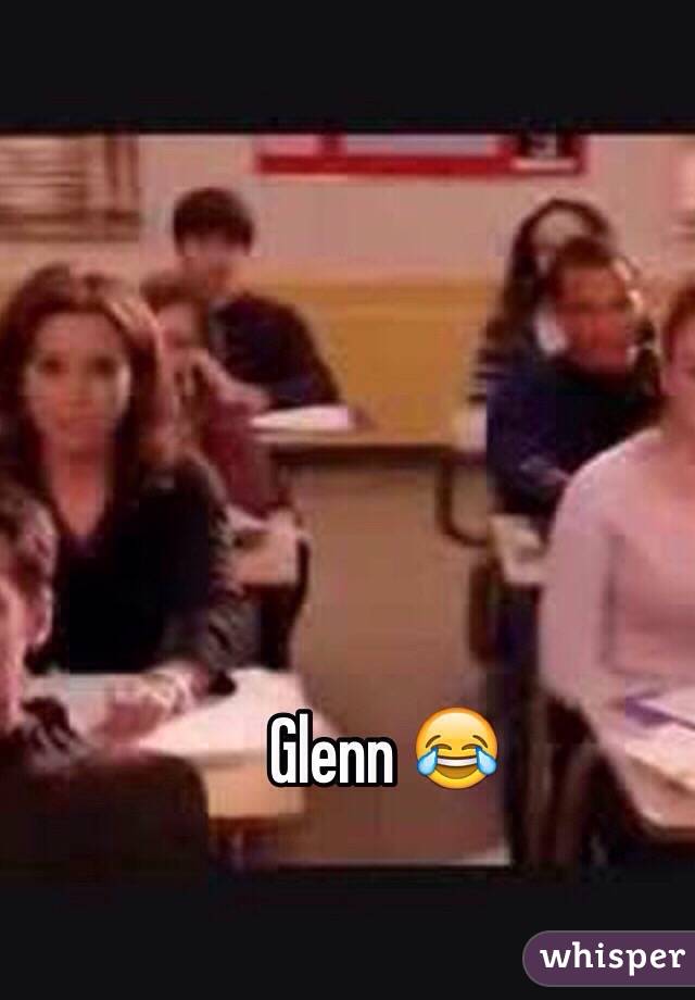 Glenn 😂