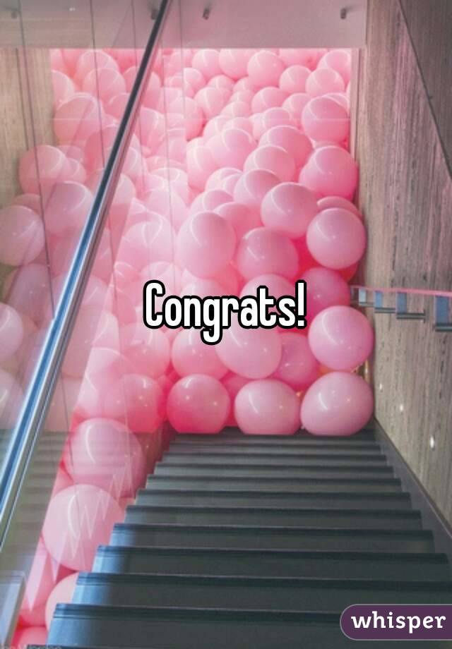 Congrats!