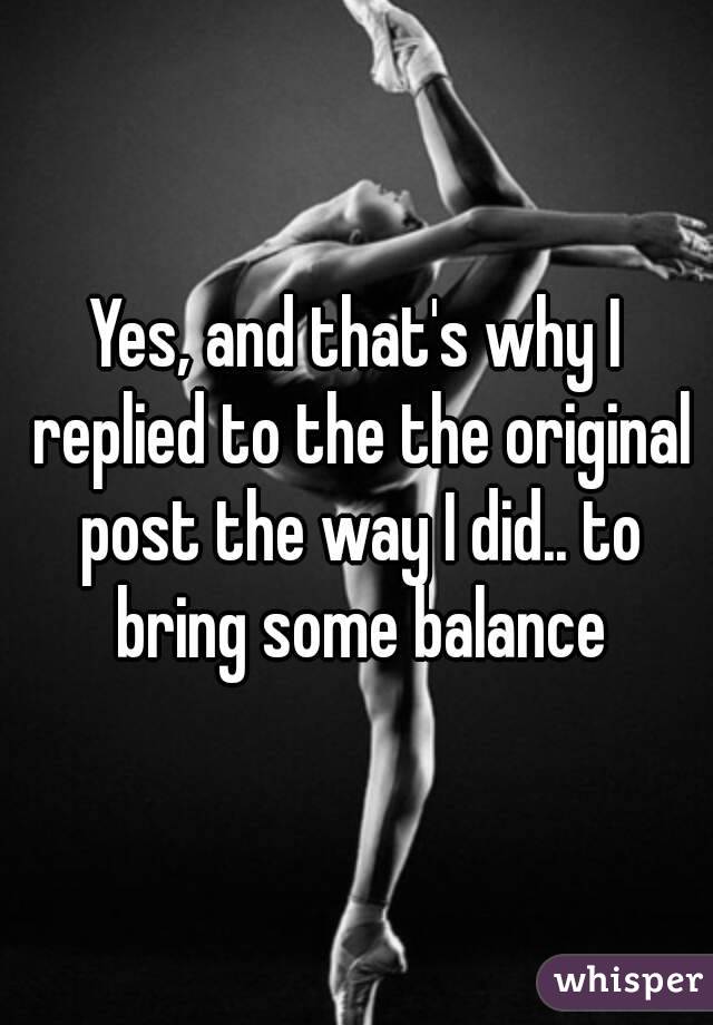 Yes, and that's why I replied to the the original post the way I did.. to bring some balance