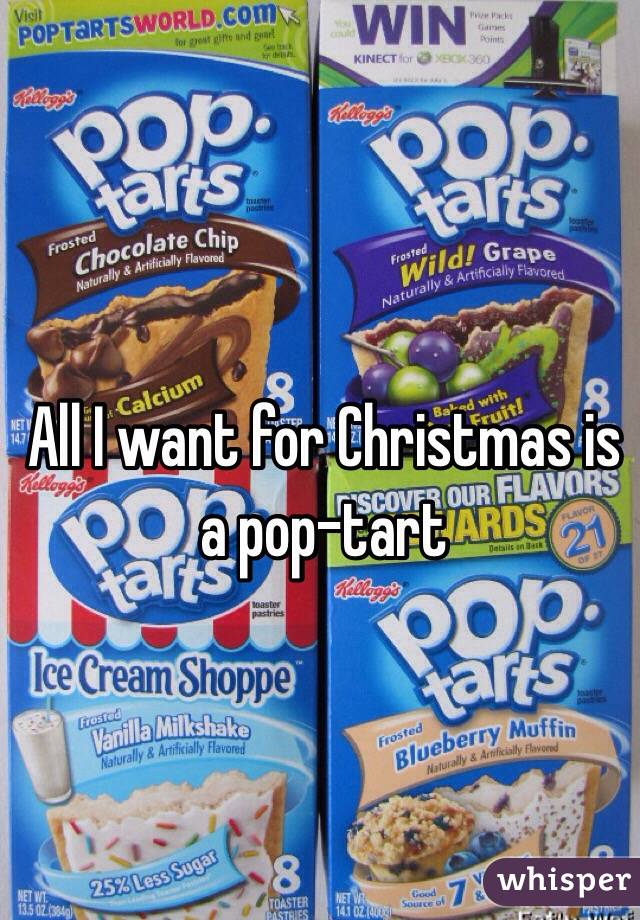 All I want for Christmas is a pop-tart