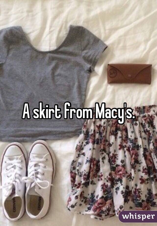 A skirt from Macy's. 