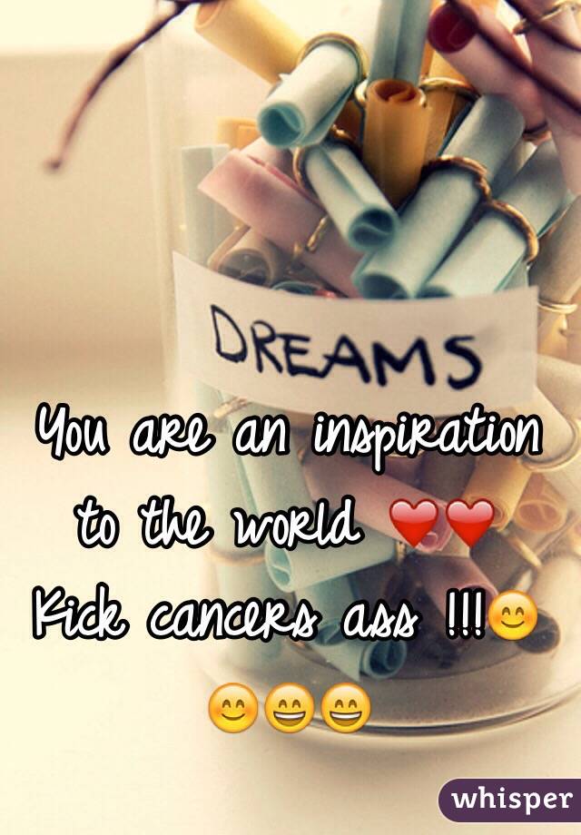 You are an inspiration to the world ❤️❤️ 
Kick cancers ass !!!😊😊😄😄