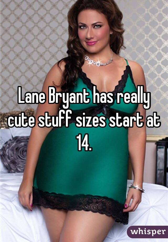 Lane Bryant has really cute stuff sizes start at 14. 