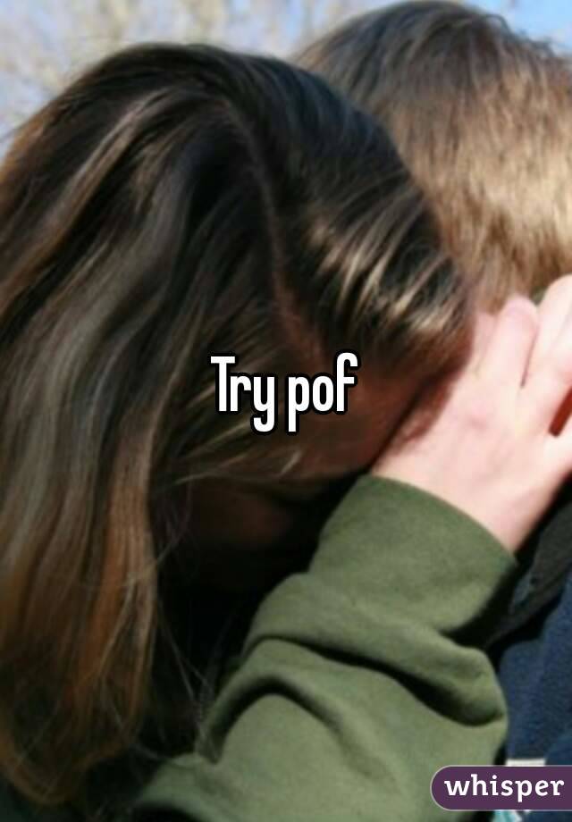 Try pof