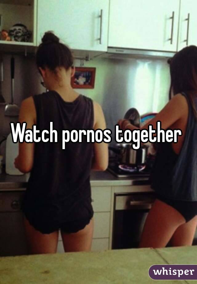 Watch pornos together 