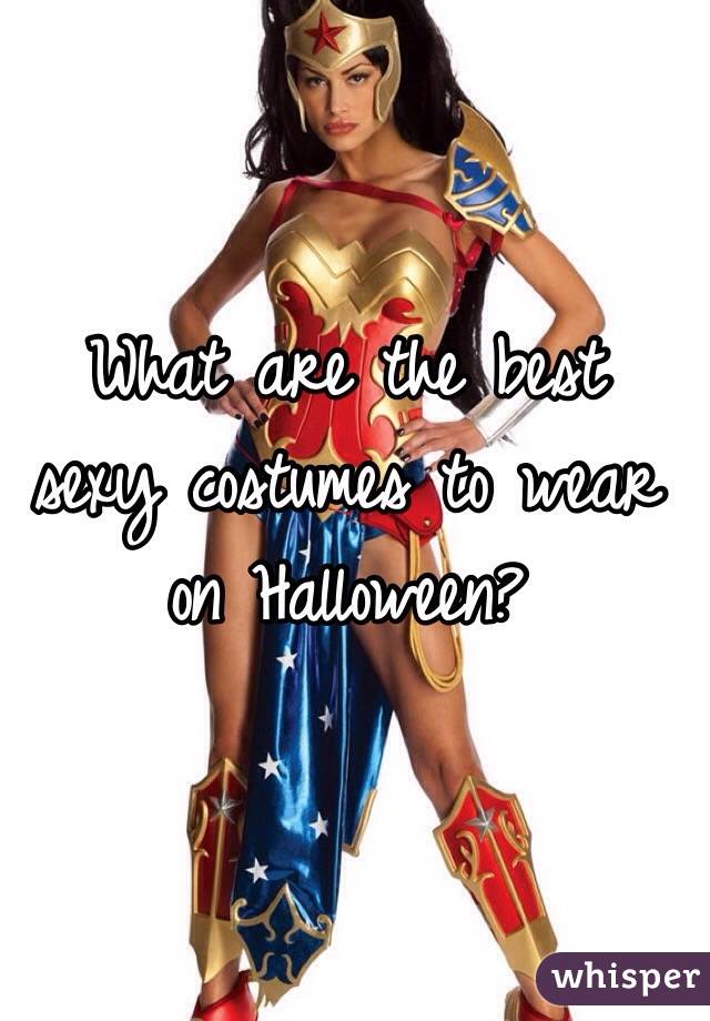 What are the best  sexy costumes to wear on Halloween?