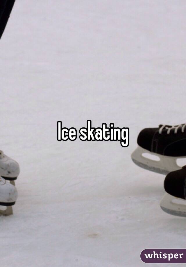 Ice skating 