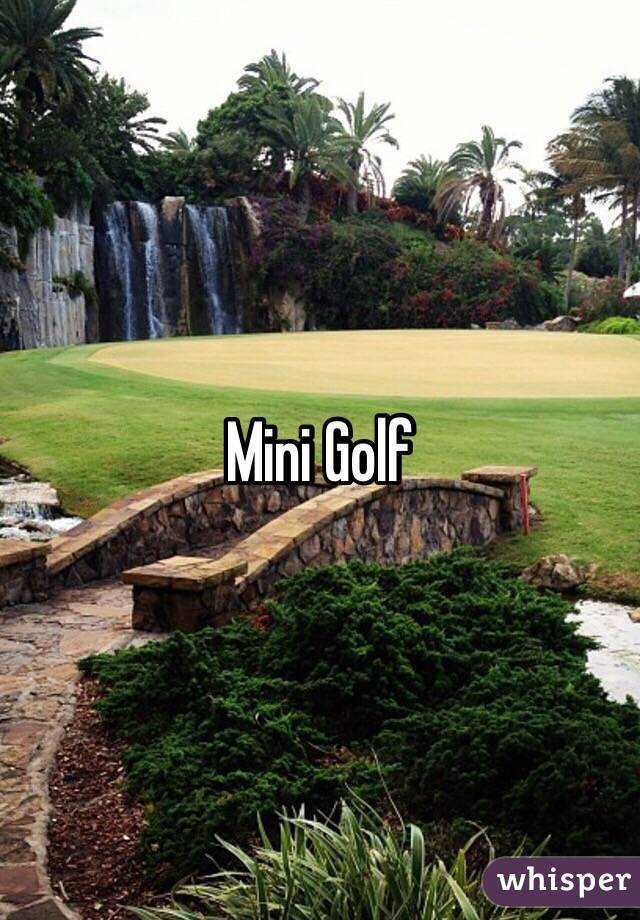 Mini Golf