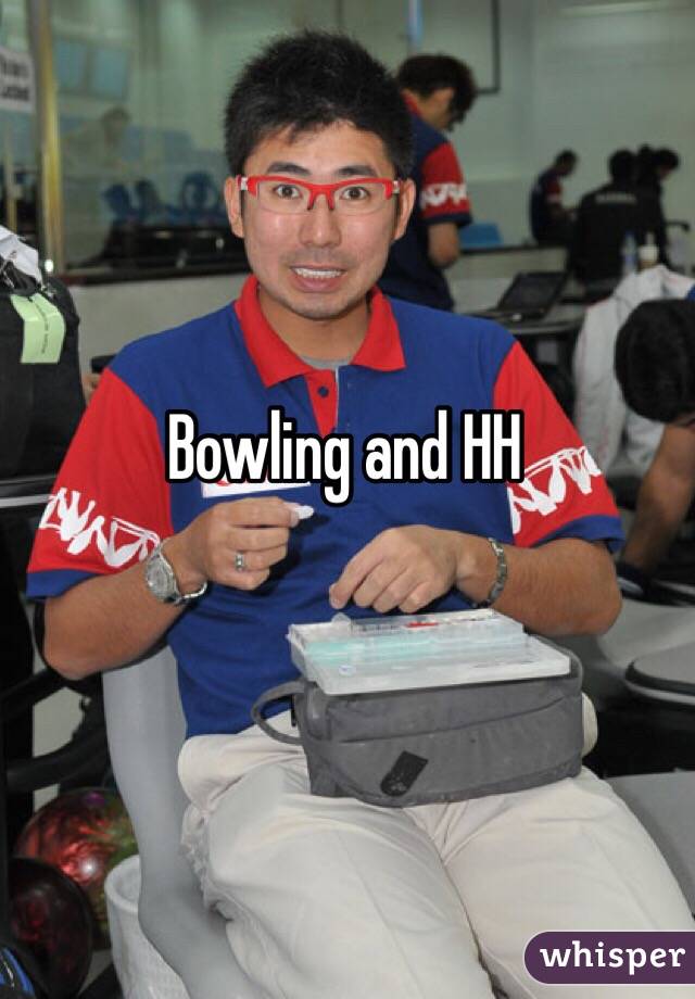 Bowling and HH