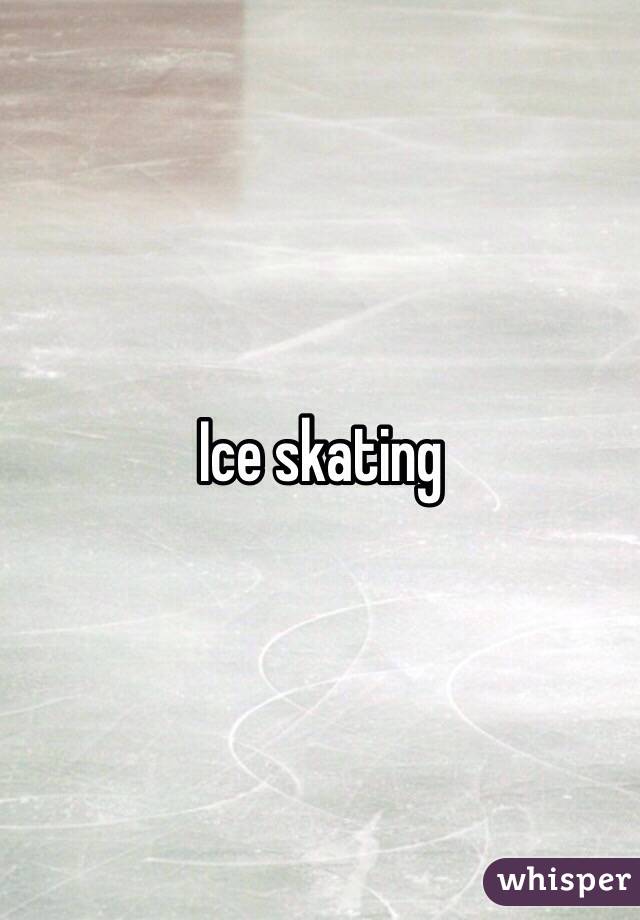 Ice skating 