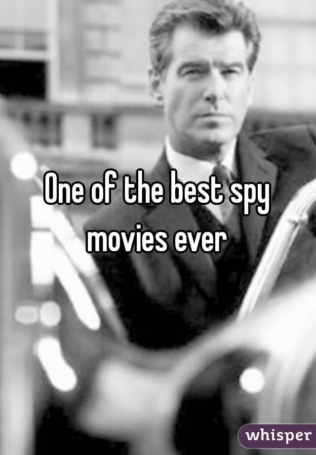 One of the best spy movies ever 