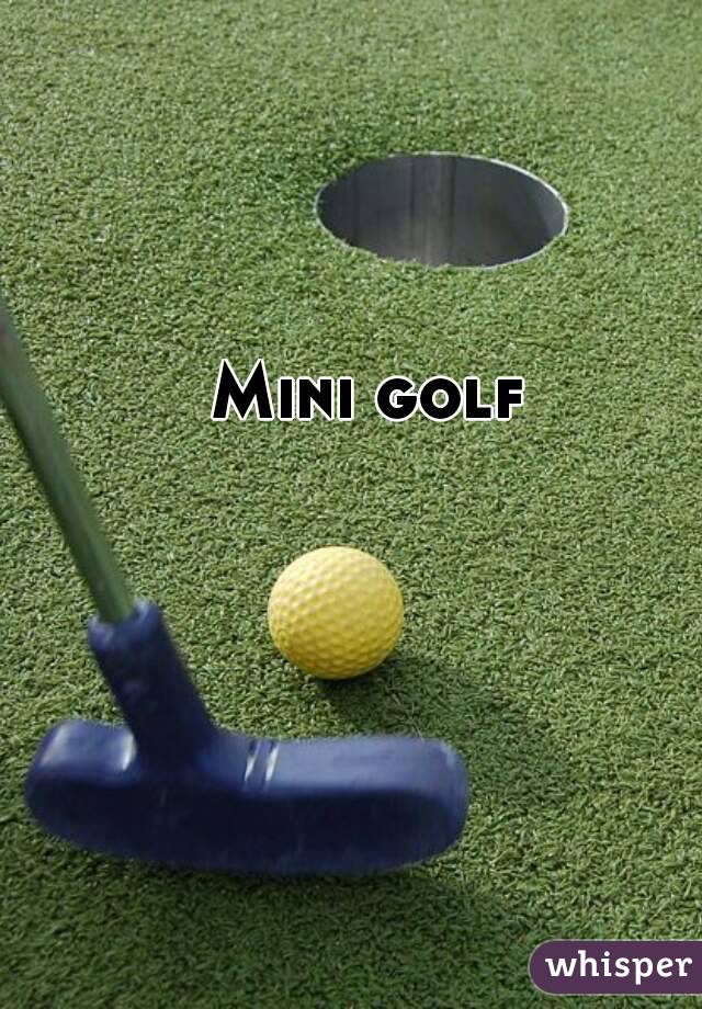 Mini golf