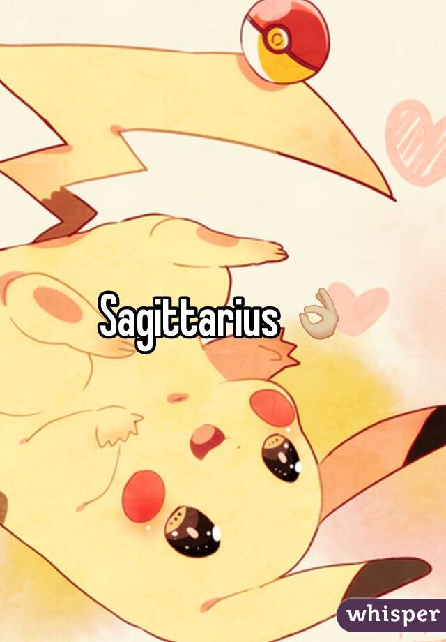 Sagittarius 👌🏼