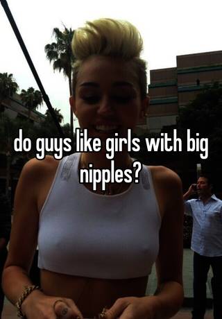 Girls With Big Nipples
