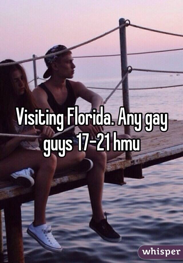 Visiting Florida. Any gay guys 17-21 hmu 