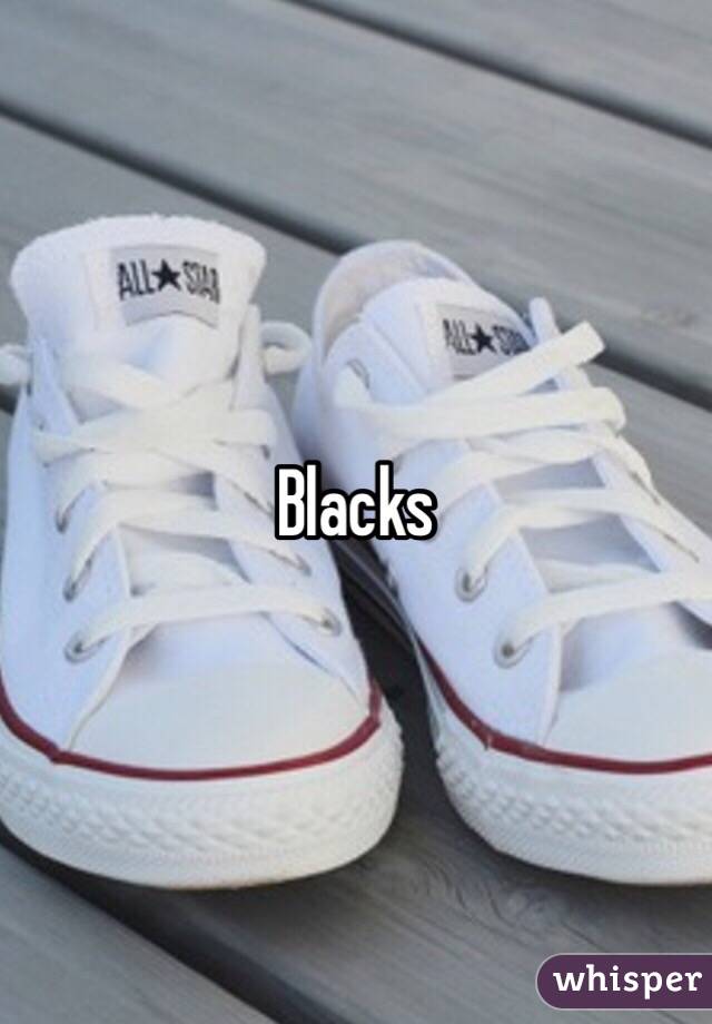 Blacks