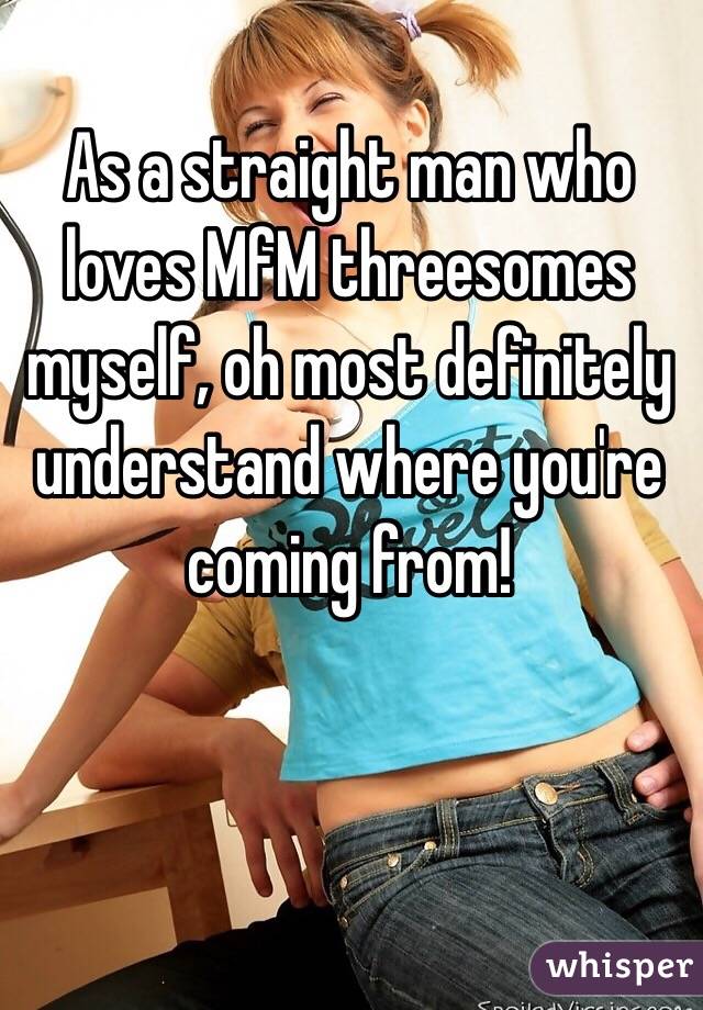 As a straight man who loves MfM threesomes myself, oh most definitely understand where you're coming from! 
