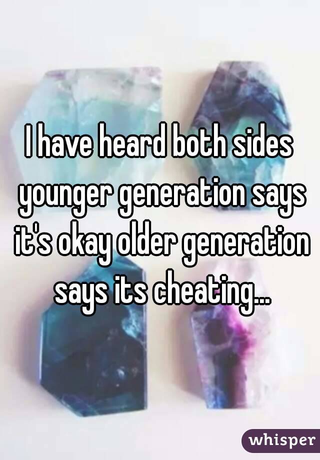 I have heard both sides younger generation says it's okay older generation says its cheating...