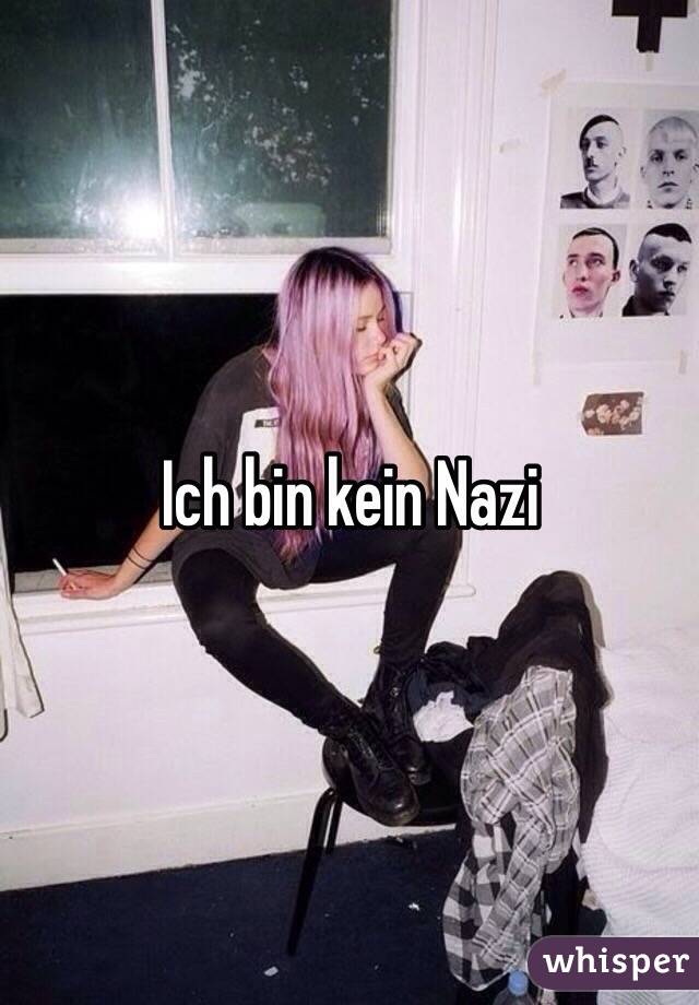 Ich bin kein Nazi